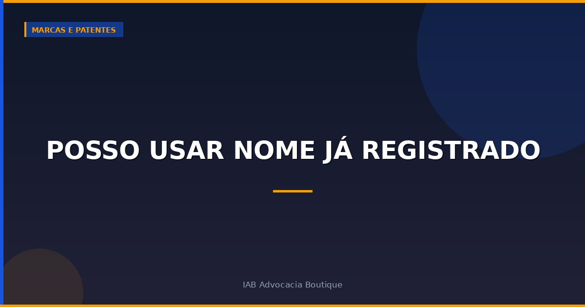 Posso usar nome já registrado