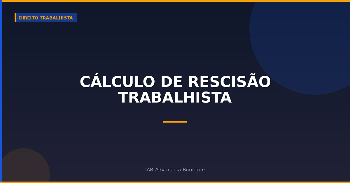 Cálculo de rescisão trabalhista