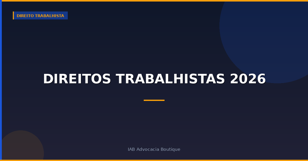 Direitos trabalhistas 2026