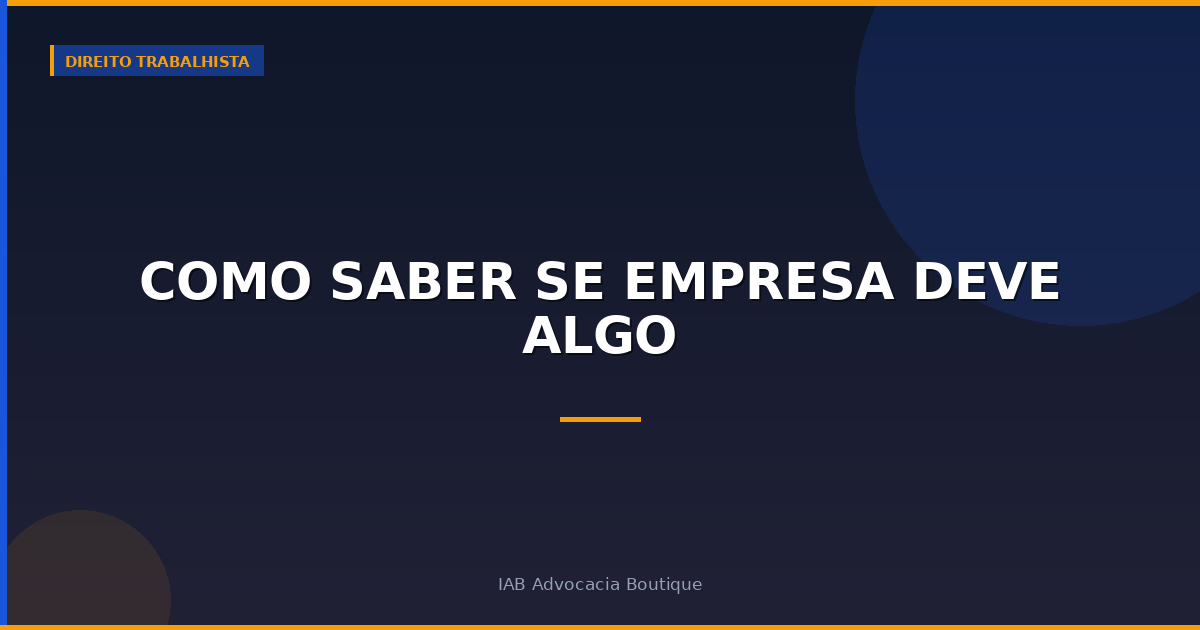 Como saber se empresa deve algo