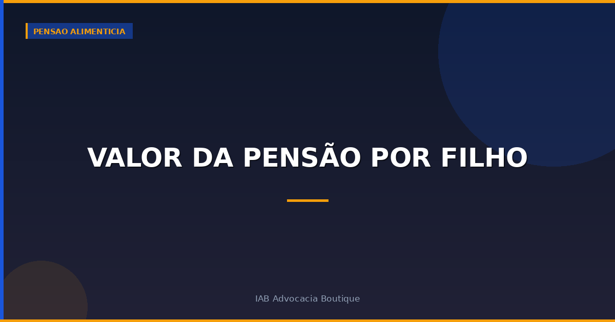 Valor da pensão por filho