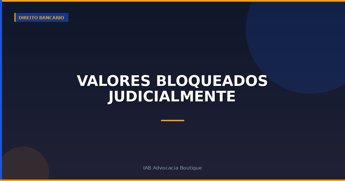 Valores bloqueados judicialmente