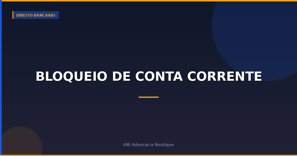 Bloqueio de conta corrente