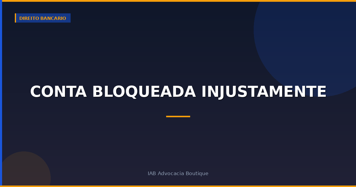 Conta bloqueada injustamente