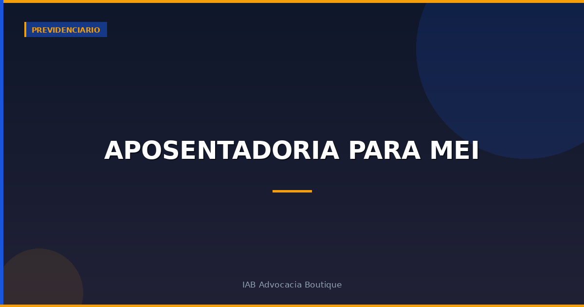 Aposentadoria para MEI