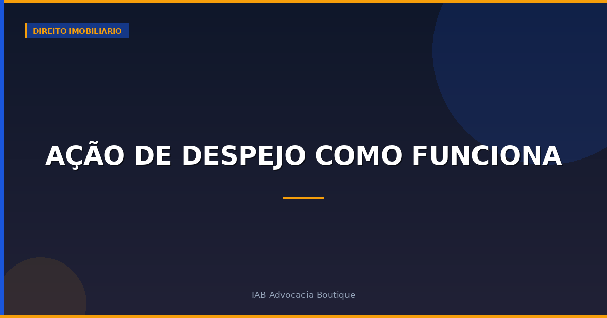 Ação de despejo como funciona