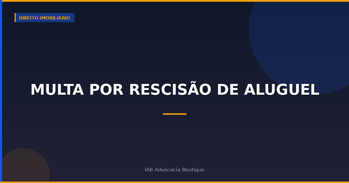 Multa por rescisão de aluguel