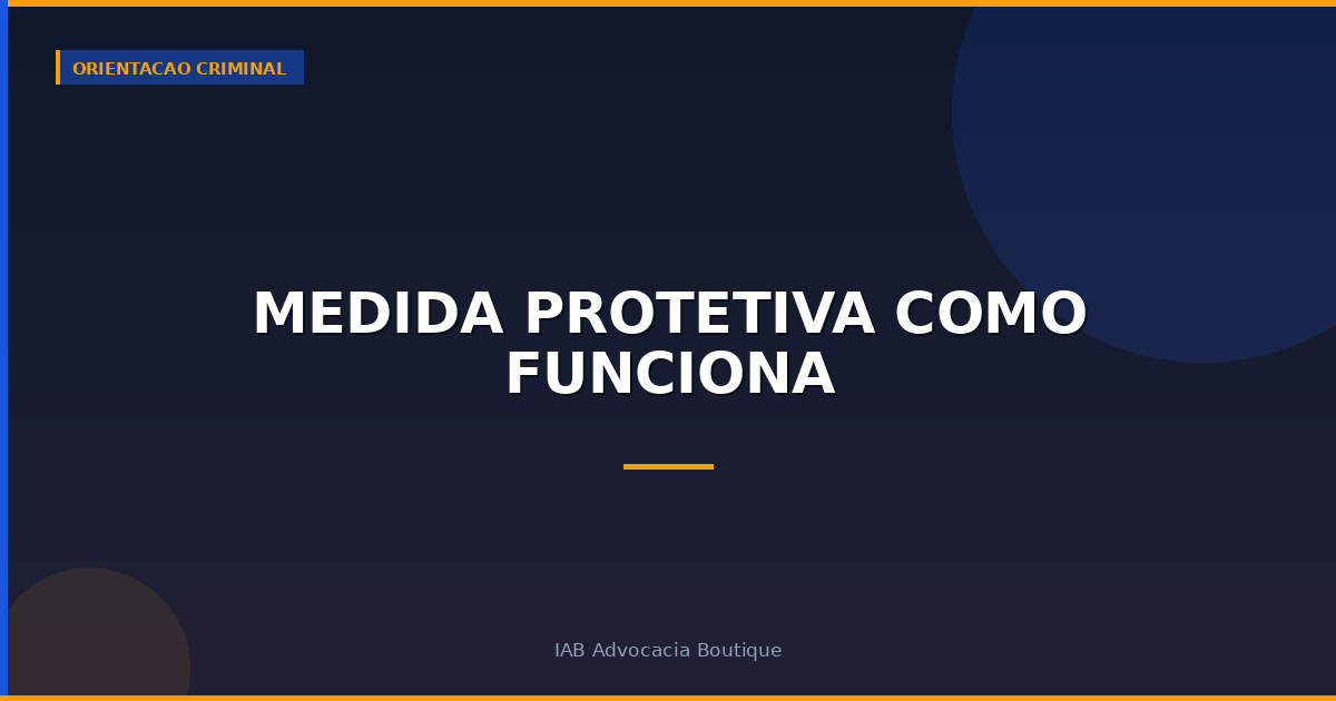 Medida protetiva como funciona