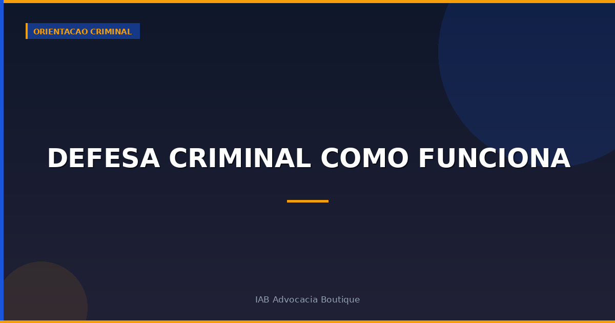 Defesa criminal como funciona