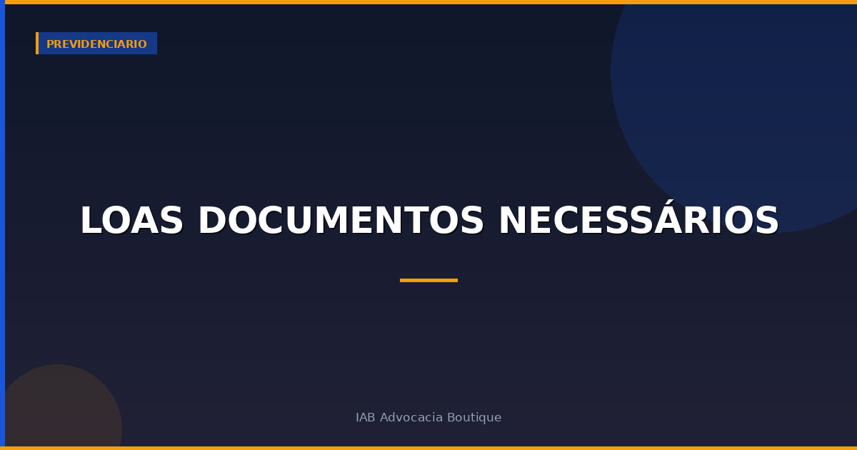 LOAS documentos necessários