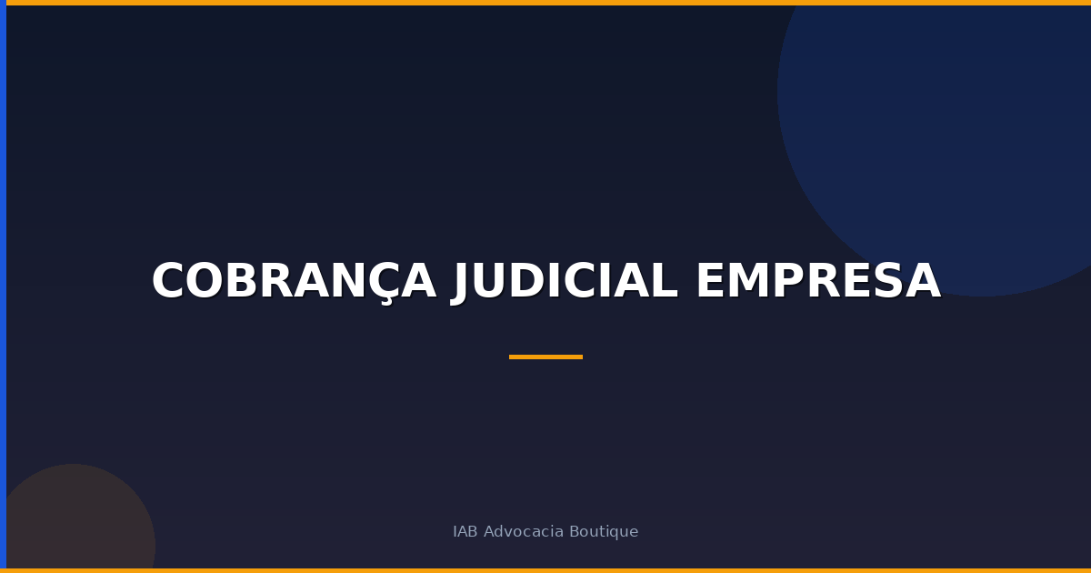 Cobrança judicial empresa