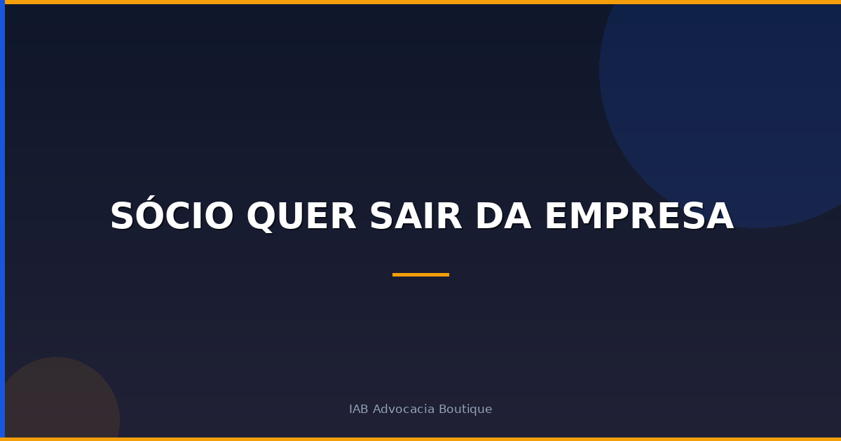 Sócio quer sair da empresa