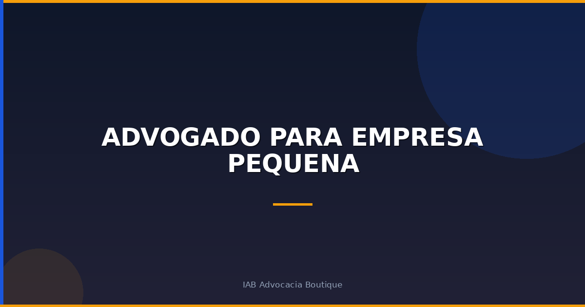 Advogado para empresa pequena