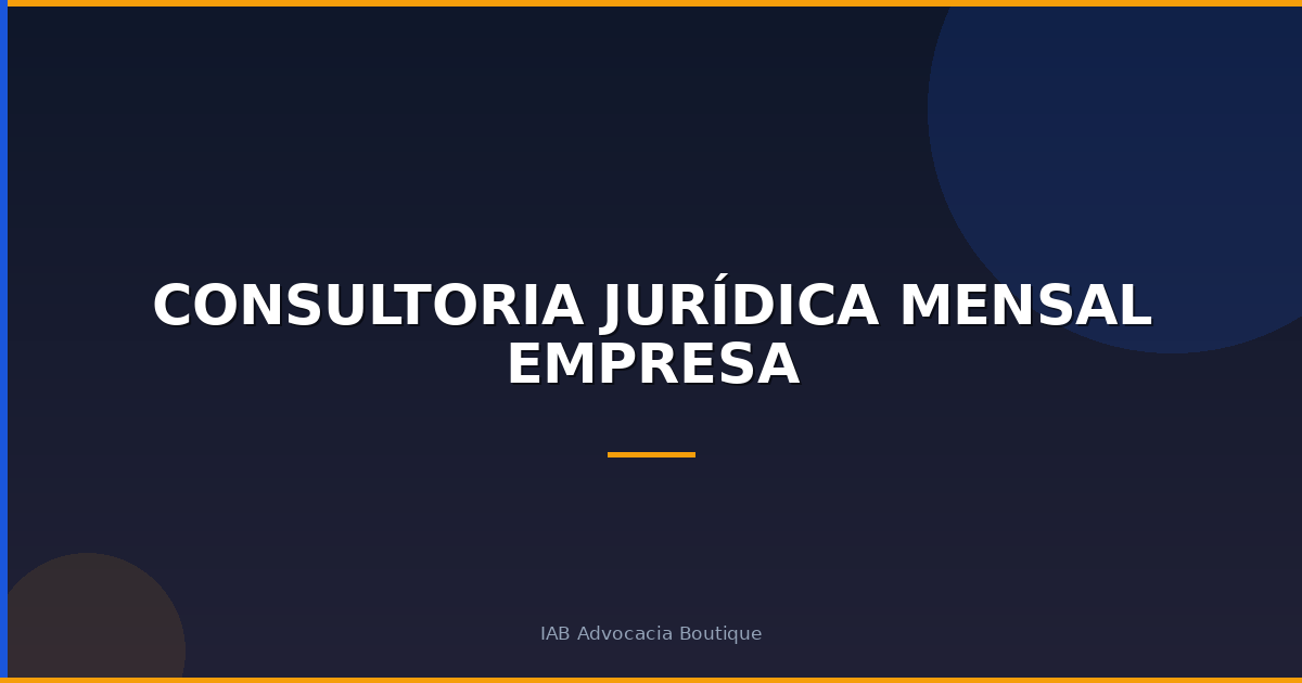 Consultoria jurídica mensal empresa