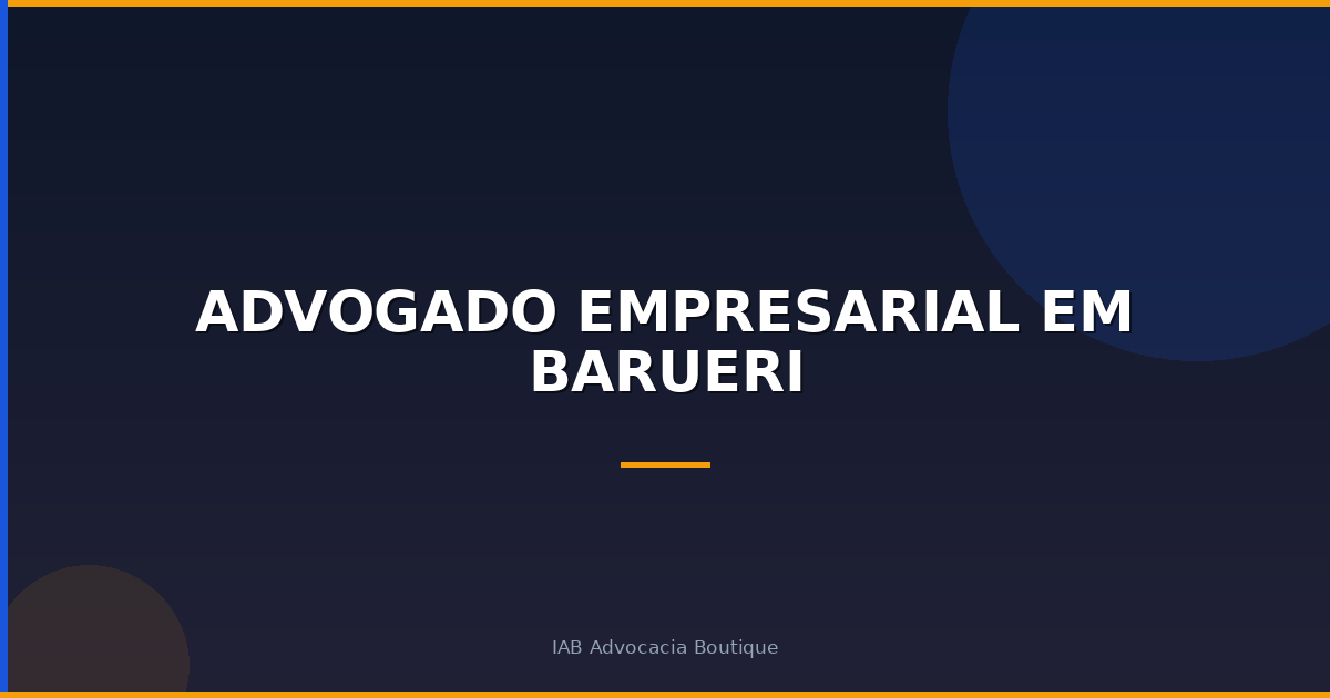 Advogado Empresarial em Barueri