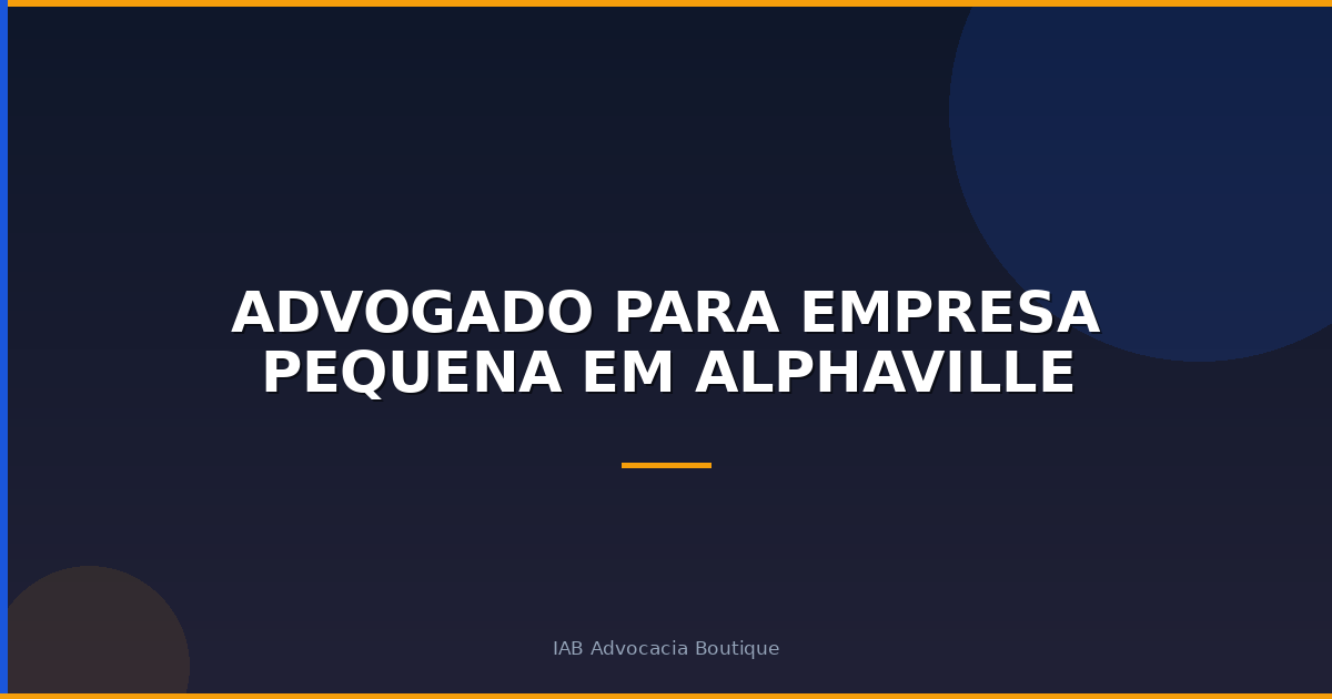 Advogado para Empresa Pequena em Alphaville
