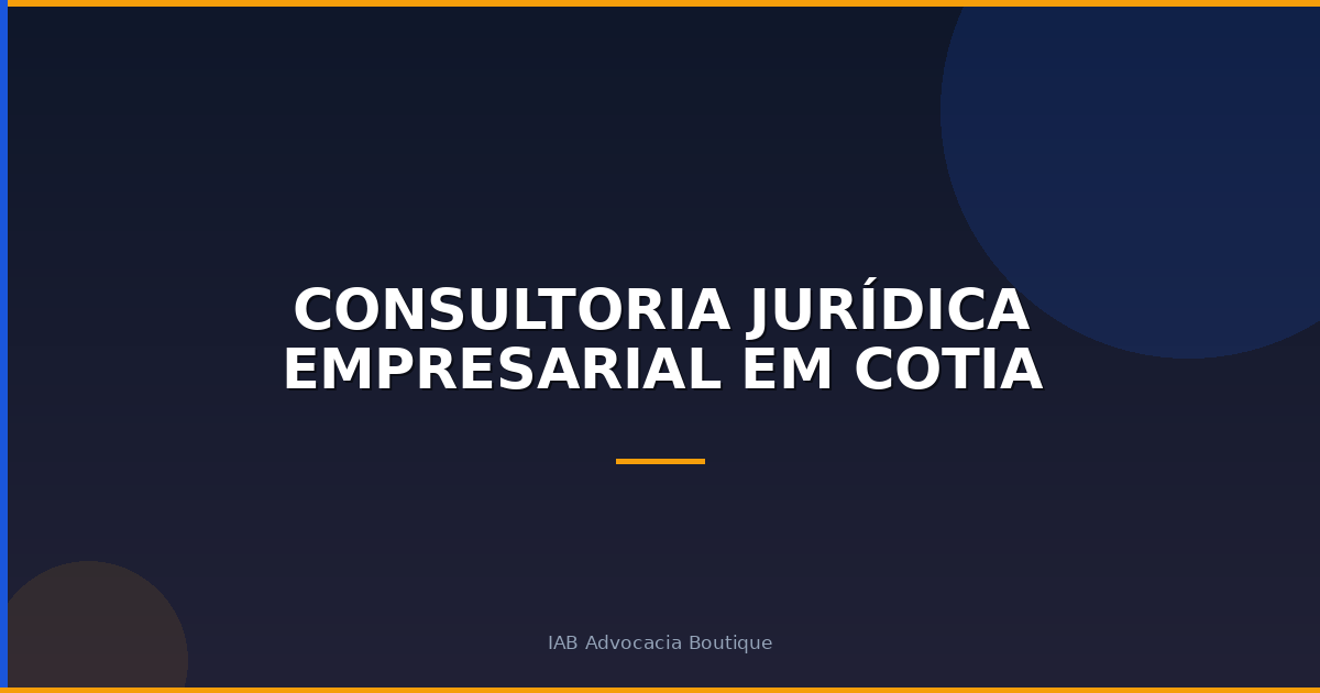 Consultoria Jurídica Empresarial em Cotia