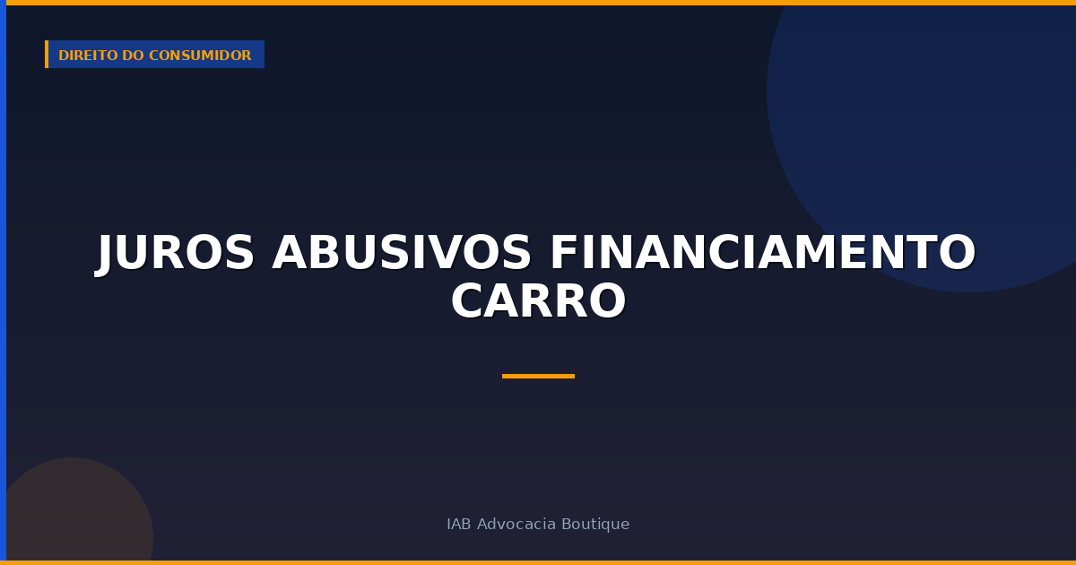 Juros abusivos financiamento carro