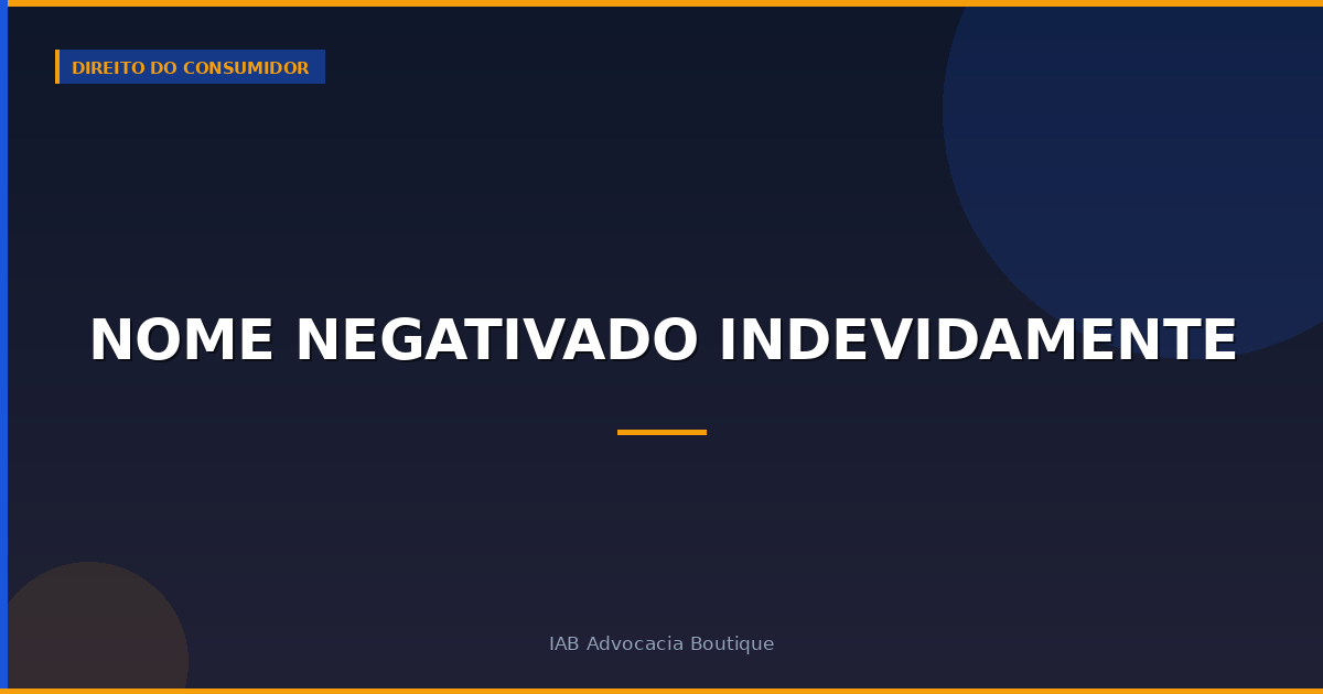 Nome negativado indevidamente